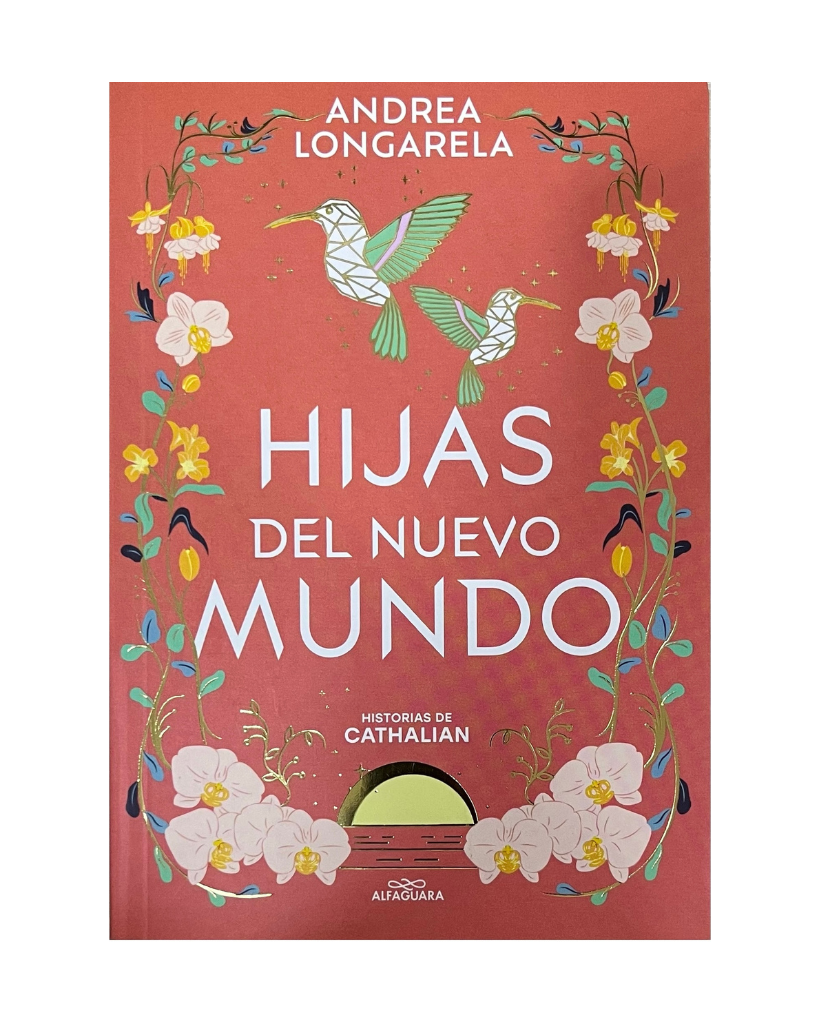 Hijas del nuevo mundo (Historia de Cathalian 3)