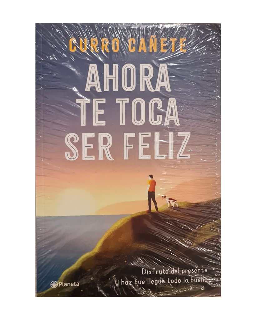 Ahora te toca ser feliz
