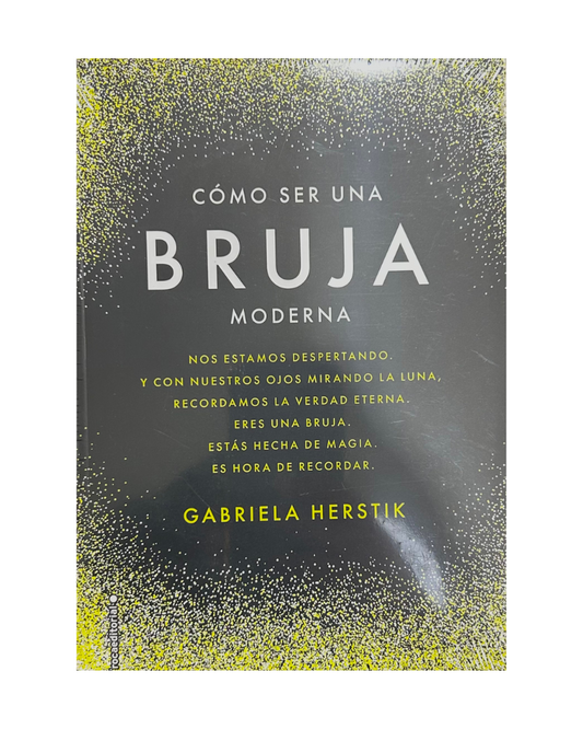 Cómo ser una bruja moderna