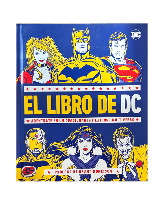 El libro de DC: Adentrate en un apasionante y extenso multiverso