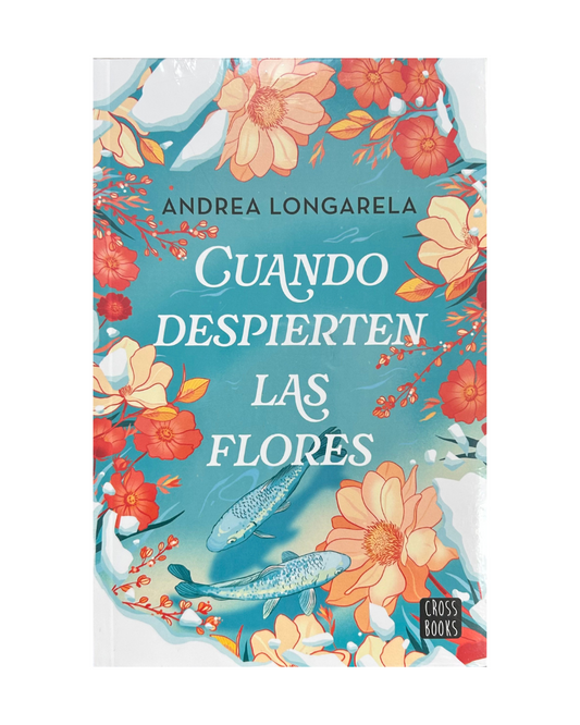 Cuando despierten las flores