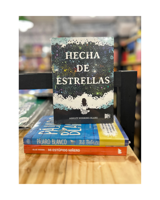 "Pack Novelas": Hecha de estrellas. Pájaro blanco. Mi estúpido niñero.